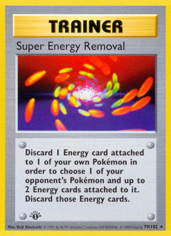 Super Energy Removal, Base Set #79/102