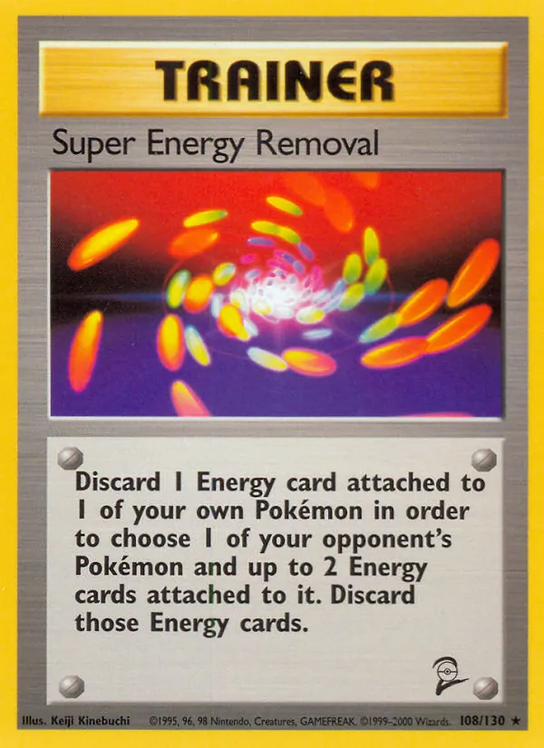 Super Energy Removal, Base Set 2 #108/130