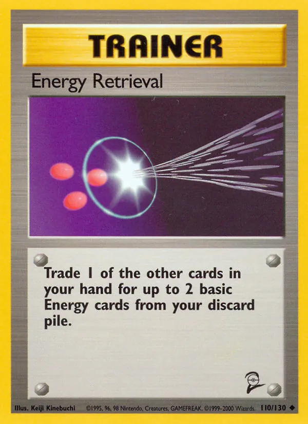 Energy Retrieval, Base Set 2 #110/130