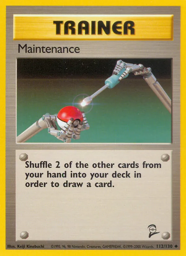 Maintenance, Base Set 2 #112/130