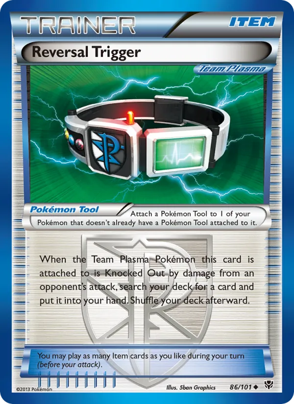 Reversal Trigger, Plasma Blast #86/101