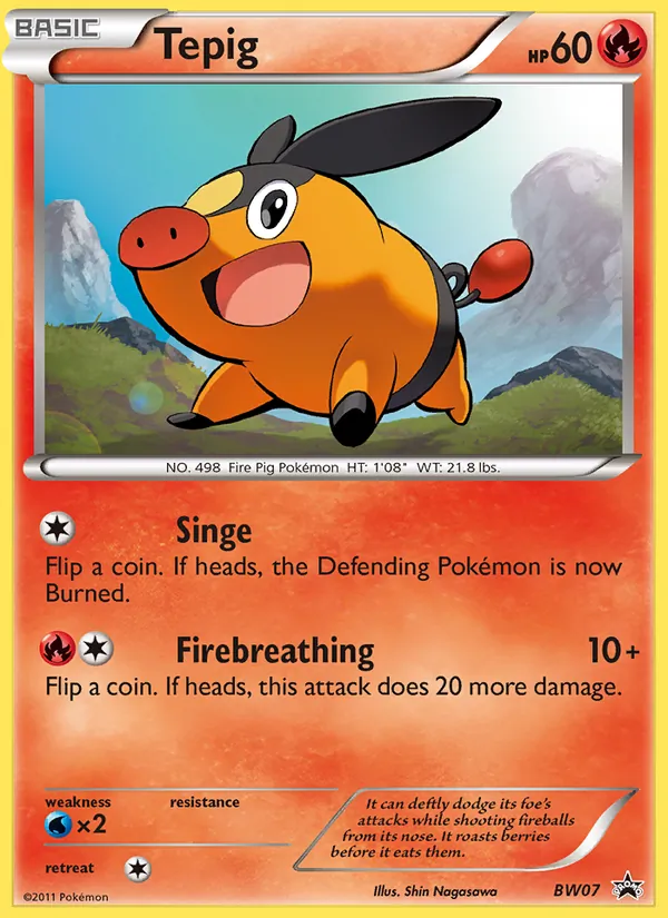 Tepig #BW07/101