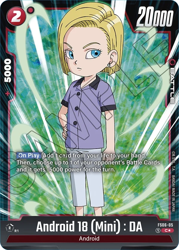 Android 18 (Mini) : DA, Starter Deck 6: Son Goku (Mini) FS06-05