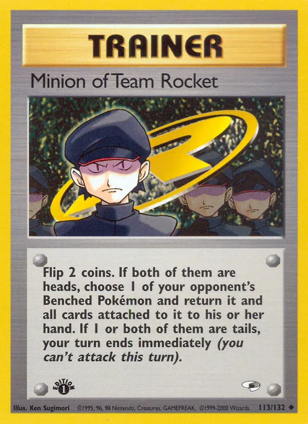 Minion of Team Rocket, Gym Heroes #113/132