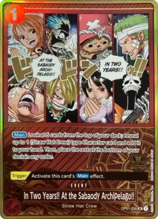 In Two Years!! At the Sabaody Archipelago!!, One Piece Promotion Cards OP01-030