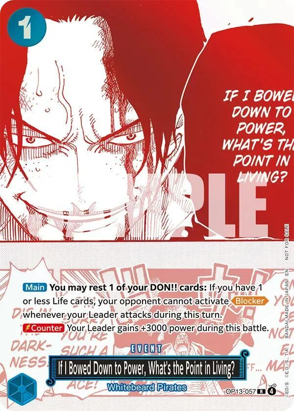 If I Bowed Down to Power, What's the Point in Living?, One Piece Promotion Cards OP13-057