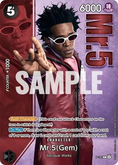 Mr.5 (Gem), One Piece Promotion Cards P-149