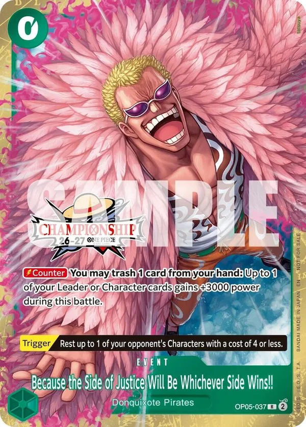 Because the Side of Justice Will Be Whichever Side Wins!!, One Piece Promotion Cards OP05-037