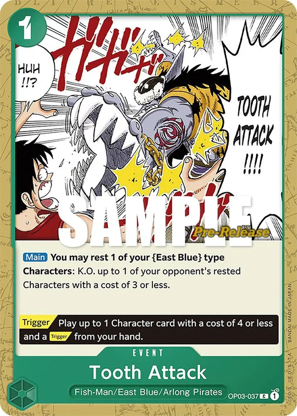 Tooth Attack, Pillars of Strength Pre-Release Cards OP03-037