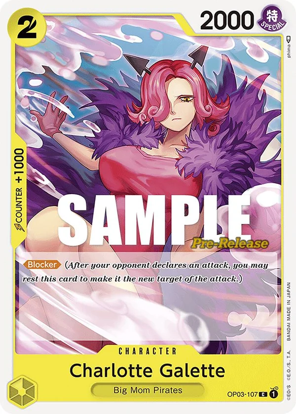 Charlotte Galette, Pillars of Strength Pre-Release Cards OP03-107
