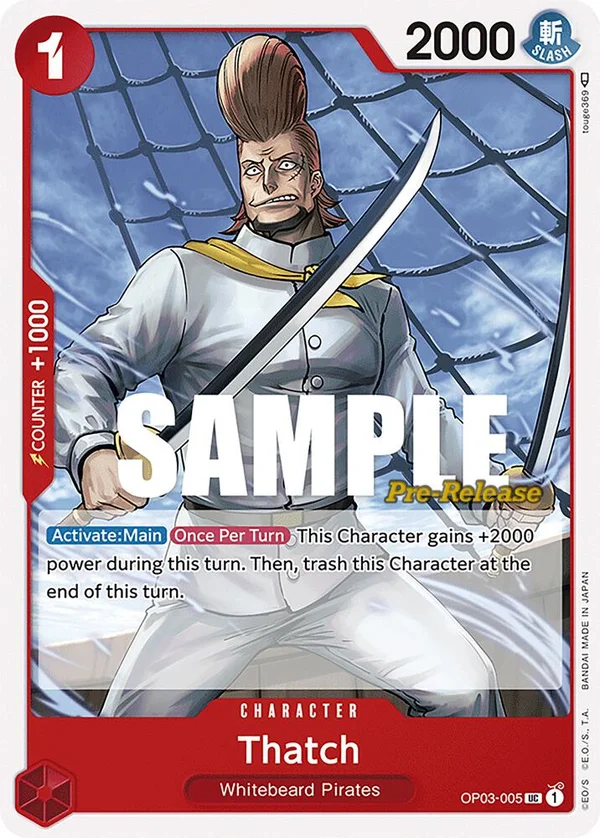Thatch, Pillars of Strength Pre-Release Cards OP03-005
