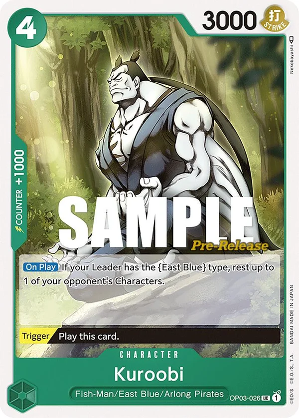 Kuroobi, Pillars of Strength Pre-Release Cards OP03-026