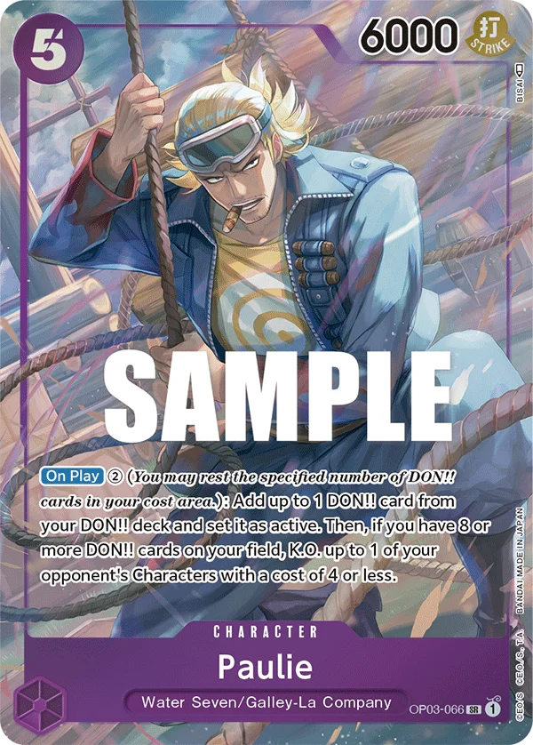 Paulie, Pillars of Strength OP03-066