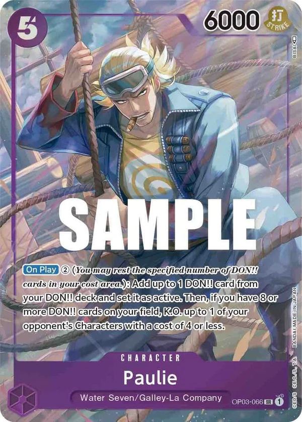Paulie, Pillars of Strength OP03-066