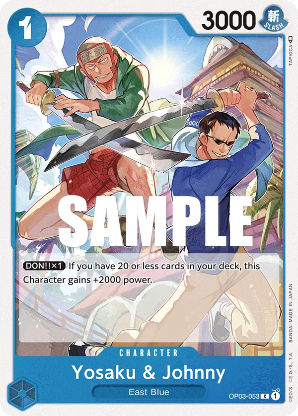 Yosaku & Johnny, Pillars of Strength OP03-053