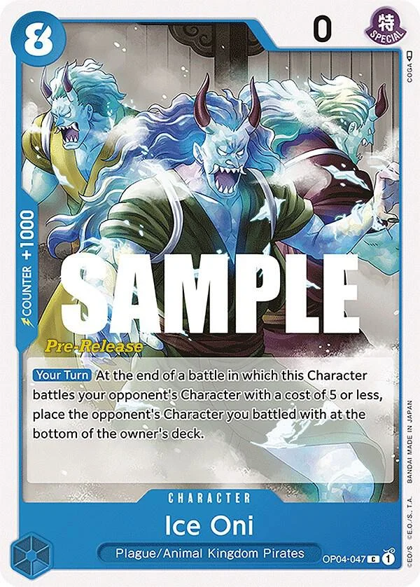 Ice Oni, Kingdoms of Intrigue Pre-Release Cards OP04-047