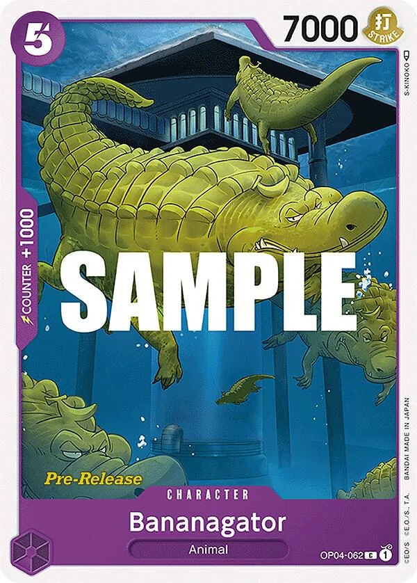 Bananagator, Kingdoms of Intrigue Pre-Release Cards OP04-062