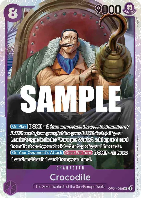 Crocodile, Kingdoms of Intrigue OP04-060