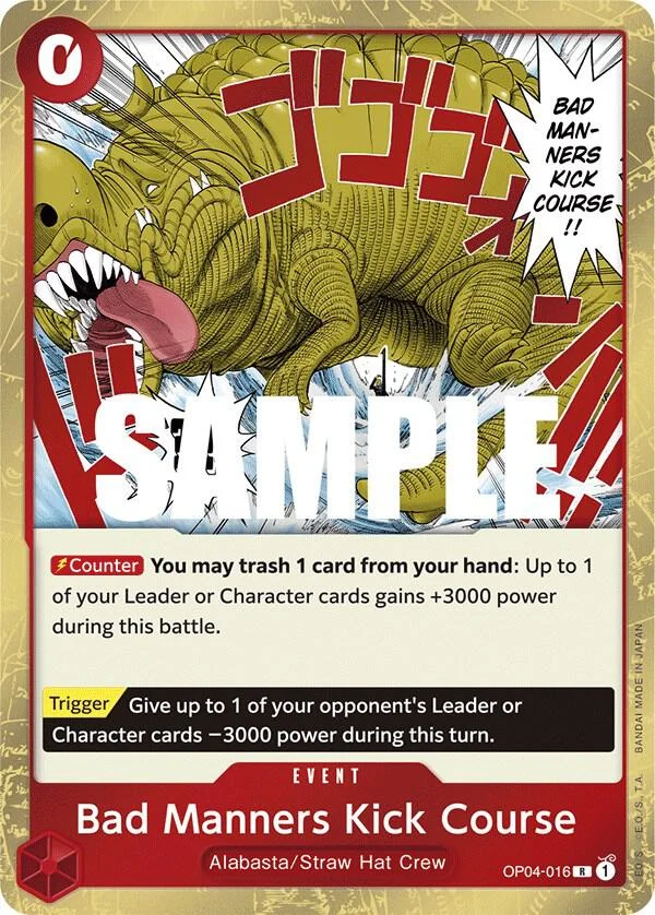 Bad Manners Kick Course, Kingdoms of Intrigue OP04-016