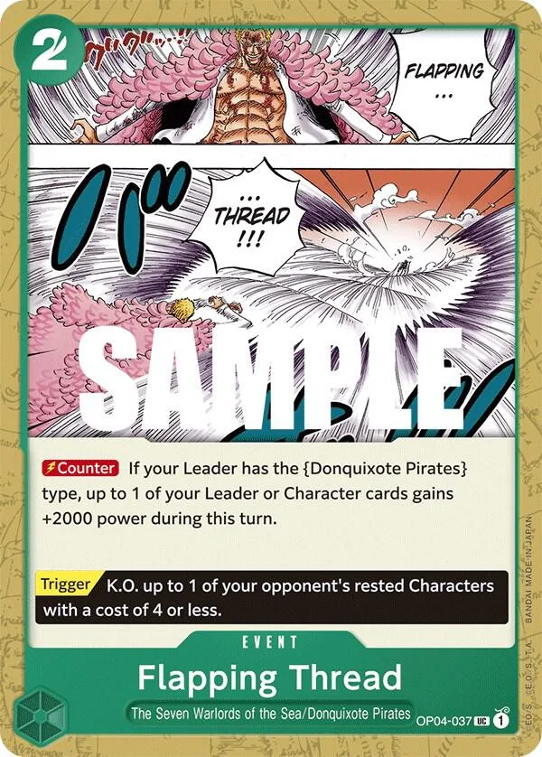 Flapping Thread, Kingdoms of Intrigue OP04-037