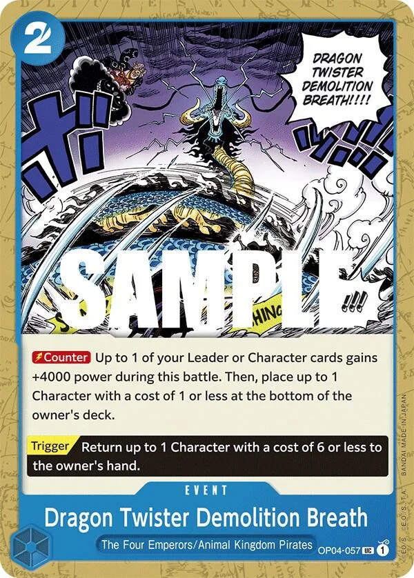Dragon Twister Demolition Breath, Kingdoms of Intrigue OP04-057
