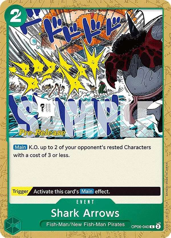 Shark Arrows, Wings of the Captain Pre-Release Cards OP06-040
