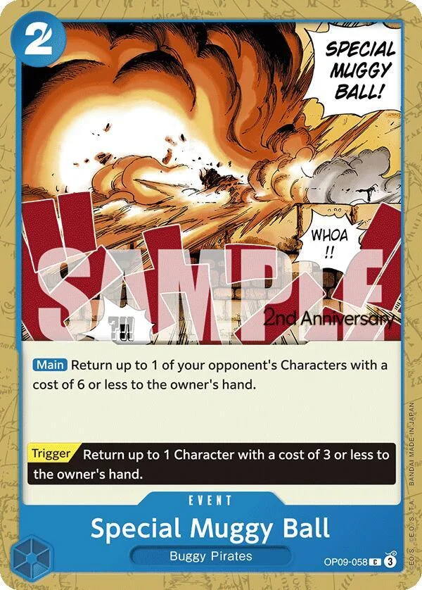 Special Muggy Ball, Emperors in the New World: 2nd Anniversary Tournament Cards OP09-058