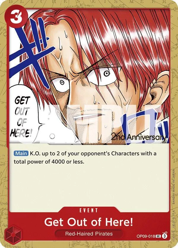 Get Out of Here!, Emperors in the New World: 2nd Anniversary Tournament Cards OP09-018
