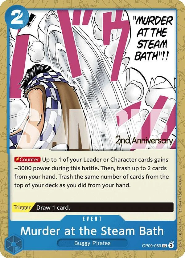 Murder at the Steam Bath, Emperors in the New World: 2nd Anniversary Tournament Cards OP09-059