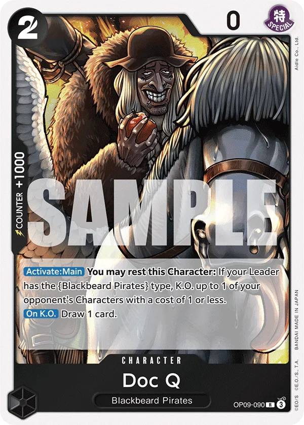Doc Q, Emperors in the New World OP09-090