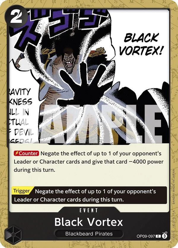 Black Vortex, Emperors in the New World OP09-097