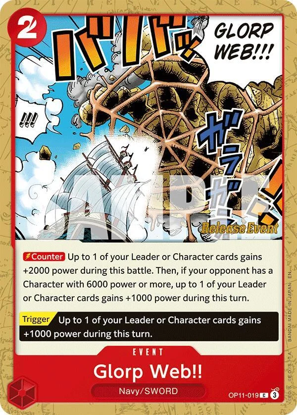 Glorp Web!!, A Fist of Divine Speed Release Event Cards OP11-019