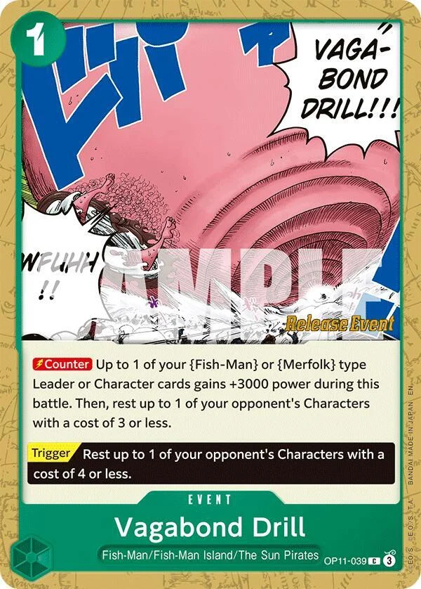 Vagabond Drill, A Fist of Divine Speed Release Event Cards OP11-039