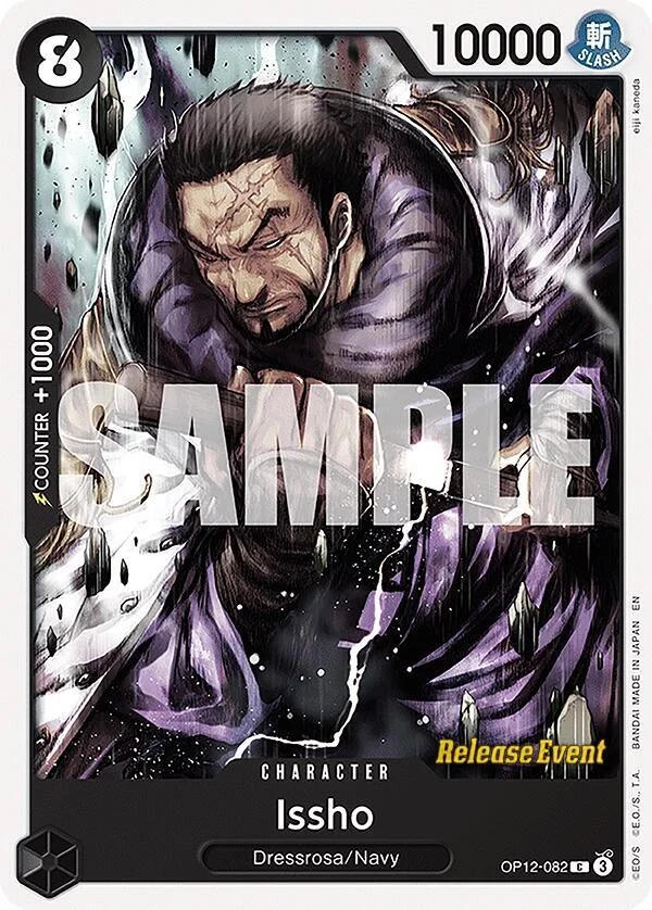 Issho, Legacy of the Master Release Event Cards OP12-082
