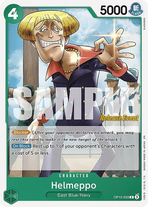 Helmeppo, Legacy of the Master Release Event Cards OP12-033