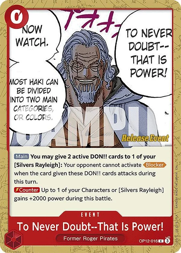 To Never Doubt--That Is Power!, Legacy of the Master Release Event Cards OP12-016
