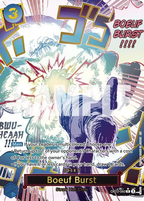 Boeuf Burst, Legacy of the Master OP12-060