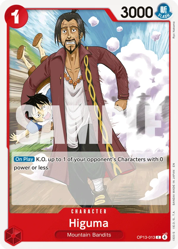 Higuma, Carrying On His Will OP13-013