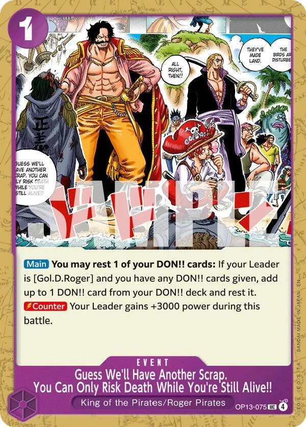 Guess We'll Have Another Scrap. You Can Only Risk Death While You're Still Alive!!, Carrying On His Will OP13-075