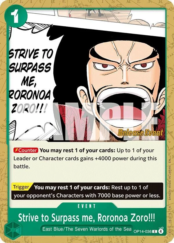 Strive to Surpass me, Roronoa Zoro!!!, The Azure Sea's Seven Release Event Cards OP14-036