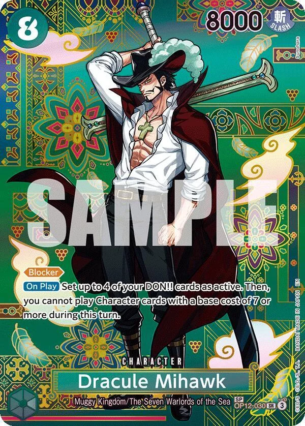 Dracule Mihawk, The Azure Sea's Seven OP12-030