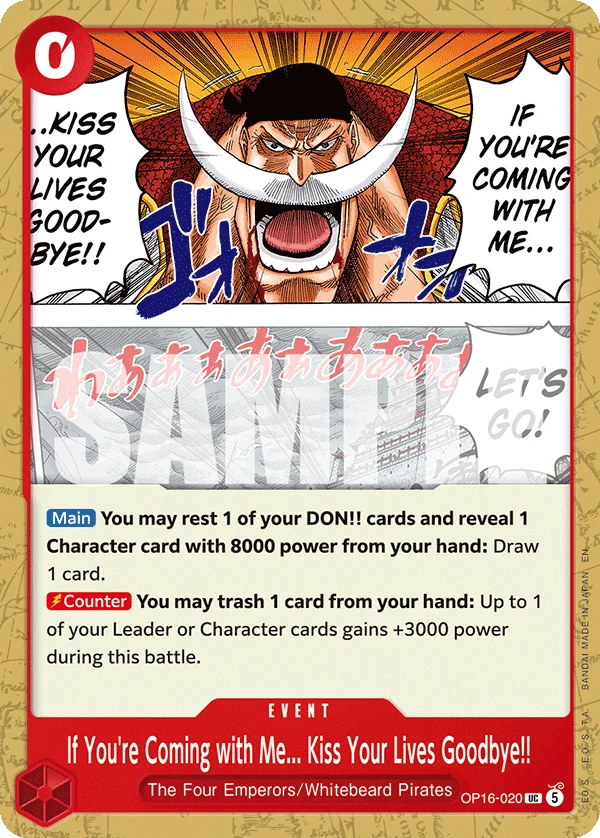 If You're Coming with Me...Kiss Your Lives Goodbye!!, The Time of Battle Release Event Cards OP16-020