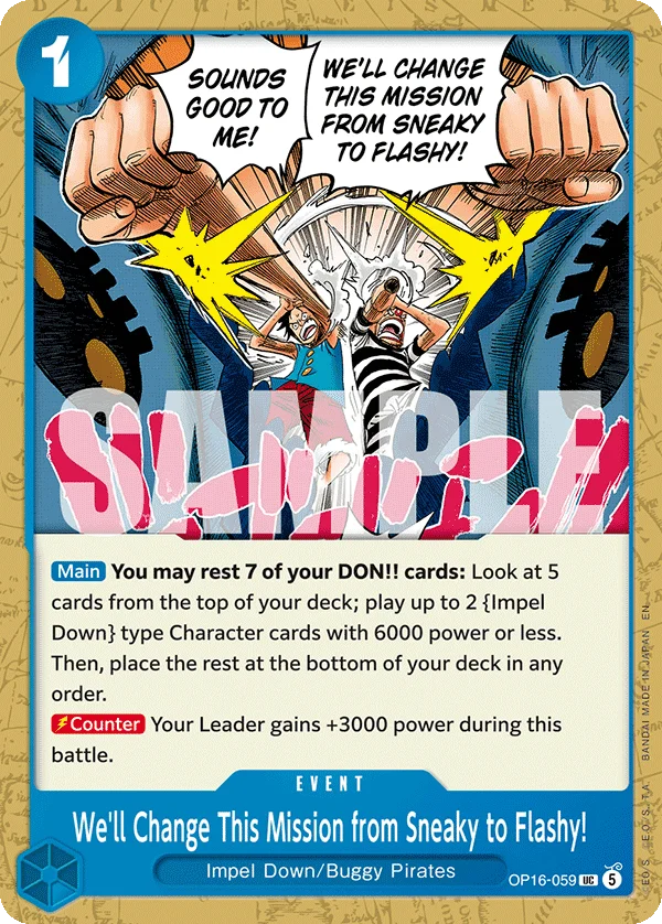 We'll Change This Mission from Sneaky to Flashy!, The Time of Battle Release Event Cards OP16-059