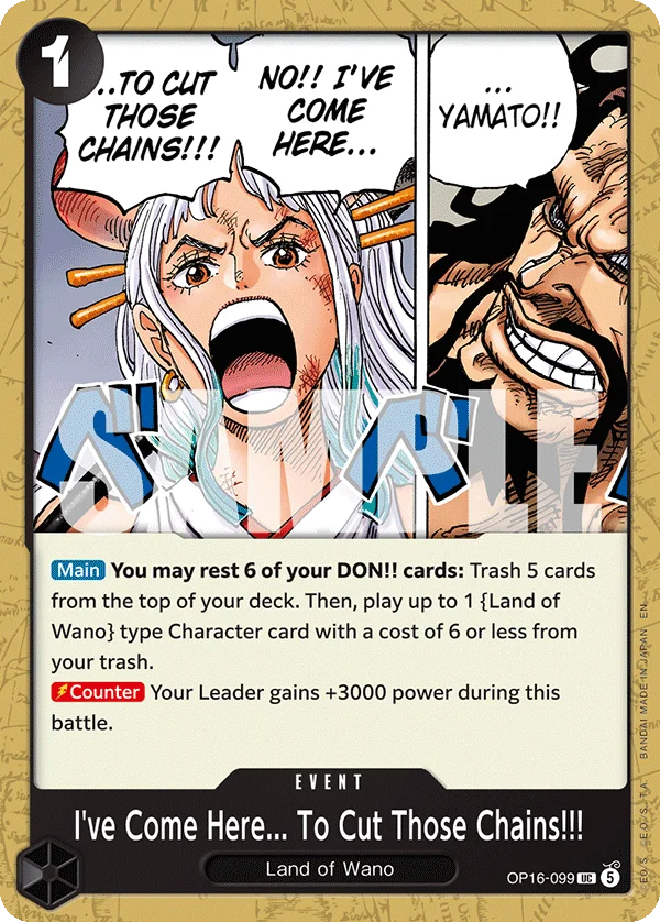 I've Come Here... To Cut Those Chains!!!, The Time of Battle Release Event Cards OP16-099