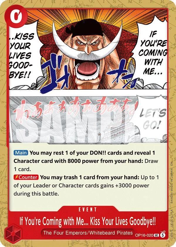 If You're Coming with Me...Kiss Your Lives Goodbye!!, The Time of Battle OP16-020
