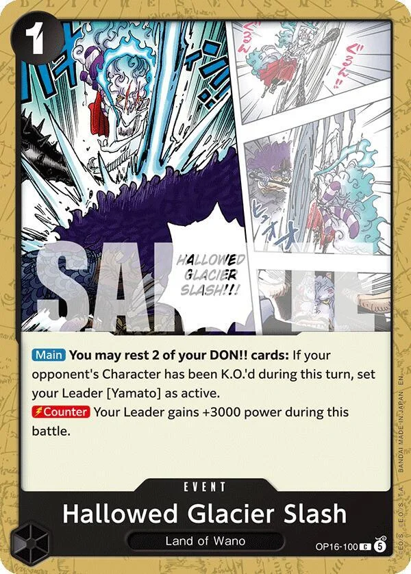 Hallowed Glacier Slash, The Time of Battle OP16-100