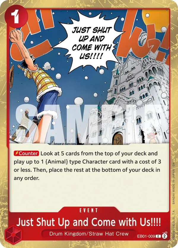 Just Shut Up and Come with Us!!!!, Premium Booster -The Best- Vol. 2 EB01-009