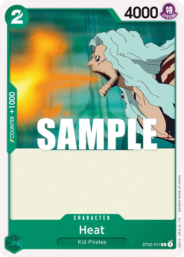 Heat, Starter Deck 2 Worst Generation ST02-011