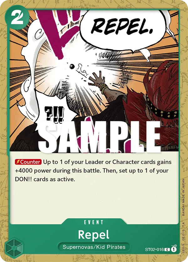 Repel, Starter Deck 2 Worst Generation ST02-016