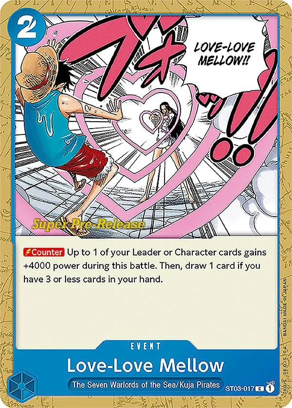 Love-Love Mellow, Starter Deck 3 The Seven Warlords of The Sea (Super Pre-Release Edition) ST03-017